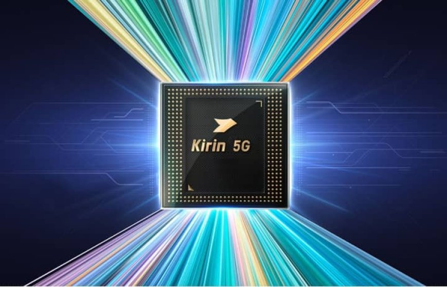 Huawei Unveils  Kirin 9 Series Chip With Enhanced CPU Capabilities